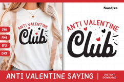Anti Valentine's Day Quote SVG | Anti Valentine Club Product Image 1