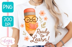 Cute back to school shirt PNG, Ready to learn sublimation Product Image 2