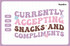 Funny Toddler T-shirt Quotes SVG | Snacks and Compliments Product Image 3