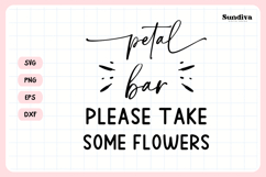 Wedding Sign Saying SVG | Petal Bar Please Take Some Flowers Product Image 3