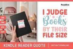 Kindle Lover - Reading Quote SVG | I Judge Books Product Image 1