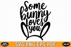 Some Bunny Loves You SVG Design | SVG Cut files Product Image 1