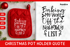 Christmas Pot Holder Quote SVG | Off the Naughty List Product Image 1