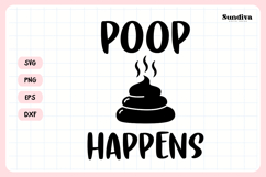 Funny Bathroom Sign Saying SVG | Poop Happens Product Image 3