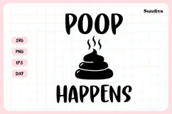 Funny Bathroom Sign Saying SVG | Poop Happens Product Image 3