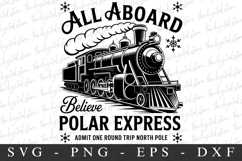 All aboard Belive Poler Express Svg | Christmas svg Product Image 1