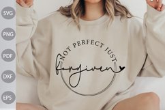Not Perfect Just Forgiven - Christian Quote SVG Design Product Image 1
