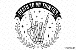 Death to my Thirties Svg | Halloween Svg | Svg Cut Files Product Image 1