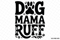 Dog mama ruff Svg | Svg Cut Files | Digital Download Product Image 1