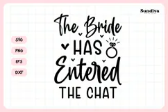Bachelorette Party Saying SVG | The Bride Has Entered Product Image 3