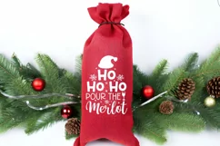 Christmas Wine Bag Quotes SVG | Ho Ho Ho Pour The Merlot Product Image 3