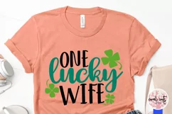 One lucky wife - St. Patrick's Day SVG EPS DXF PNG Product Image 3