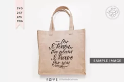 For I Know The Plans I Have For You SVG | Bible Verse SVG Product Image 3