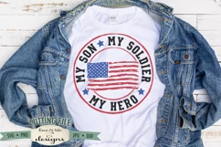 My Son My Soldier My Hero SVG | Red White Blue Flag SVG Product Image 1