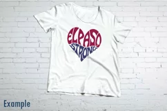 El Paso Strong SVG cut file in a Heart Shape Product Image 2