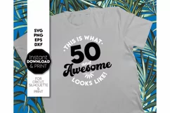 50th Birthday shirt SVG Dad Mom SVG Happy Birthday Gift SVG Product Image 3