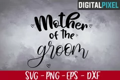 Mother Of The Groom Svg, Wedding Svg, Wedding Party, Wedding Product Image 1