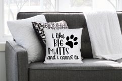I Like Big Mutts and I Cannot Lie SVG Cut File - Dog SVG Product Image 4