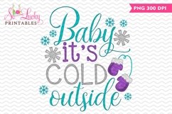 Baby it&#039;s cold outside printable sublimation design Product Image 1
