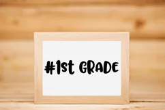#1st Grade SVG Cut File - Back to School DXF EPS PNG JPG Product Image 3