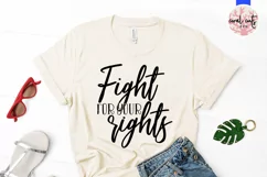 Fight for your rights - Women Empowerment EPS SVG DXF PNG Product Image 2