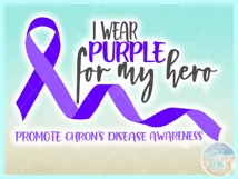 I Wear Purple For My Hero Chrons Disease Ribbon SVG Product Image 3