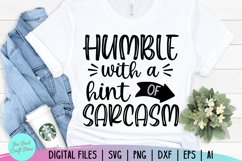 Sarcastic Svg - Humble With A Hint Of Sarcasm Svg Product Image 1