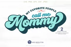 My Favorite People Call me Daddy, Grandpa, Mommy & Grandma Product Image 11