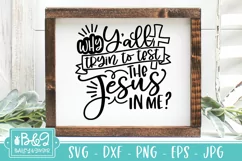 Why Y'all Trying To Test The Jesus In Me - Funny Jesus SVG Product Image 4