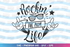 Mom-Rockin' the mom life svg Product Image 1