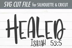 Healed | Isaiah 53-5 | Faith Christian Bible Verse SVG Product Image 3