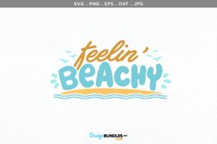 Feelin' Beachy - svg file, printable, sublimation Product Image 2