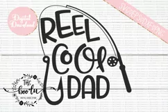 Reel Cool Dad Father's Day SVG DXF PNG EPS Cutting Files Product Image 1