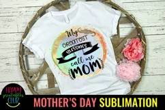 My Greatest Blessings Sublimation I Mothers Day Sublimation Product Image 1