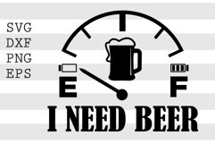 I need beer SVG Product Image 1