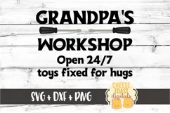 Grandpa's Workshop Open 24/7 - Father's Day SVG PNG DXF Product Image 2