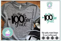 It's the 100th day of School yall SVG Sublimation PNG Product Image 1