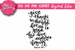 Give Thanks To The Lord - SVG, DXF, PNG hand lettered Cut Fi Product Image 1