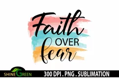 Faith Over Fear Sublimation Christian Quotes PNG Watercolor Product Image 3