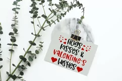 Phrase for valentine's day svg. Hugs kisses and Valentine's Product Image 2