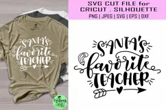 Santas favorite teacher svg, teacher life svg, christmas svg Product Image 1