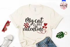 My Cat Is my valentine - Love & Valentine SVG EPS DXF PNG Product Image 2