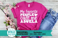 My Favorite People Call Me Abuela SVG | Happy Mother's Day Product Image 1