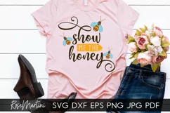 Show Me The Honey SVG Queen Bee SVG Bee Pun Bumble Bee SVG Product Image 3