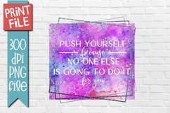 Motivational Quote Sublimation Design Product Image 1