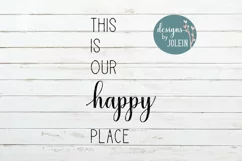 This is our happy place Craft | Cut File Product Image 3