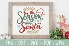 Tis The Season for Santa SVG, Christmas SVG, Hand Lettered Product Image 3