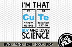 I&#039;m That Cute Boy Who Loves Science - SVG Cut File n144 Product Image 1