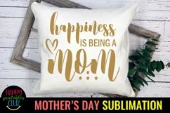 Happiness is Being Mom Sublimation I Mothers Day Sublimation Product Image 2
