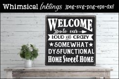 Somewhat Dysfunctional Home Sweet Home SVG Product Image 1